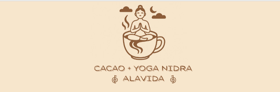 Cacao+Yoga Nidra +Alavida