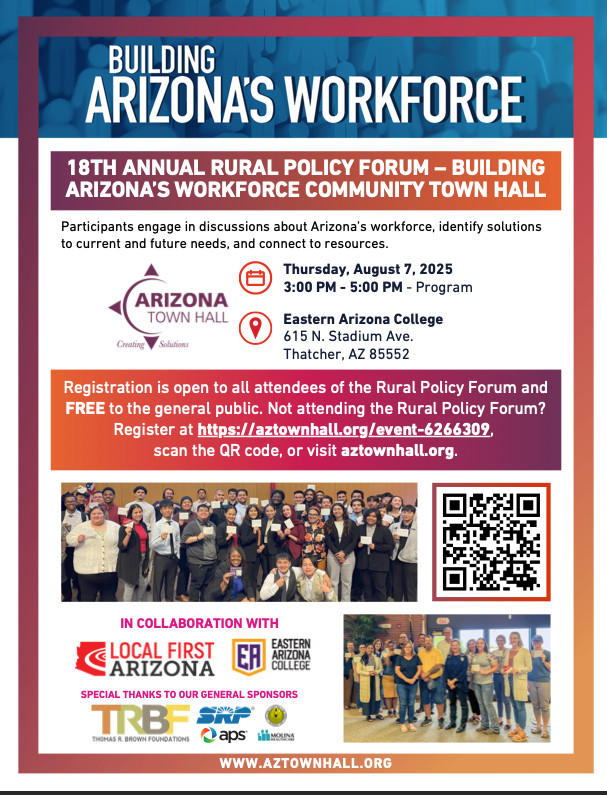 18th Annual Rural Policy Forum Building Arizona's workforce community town hall