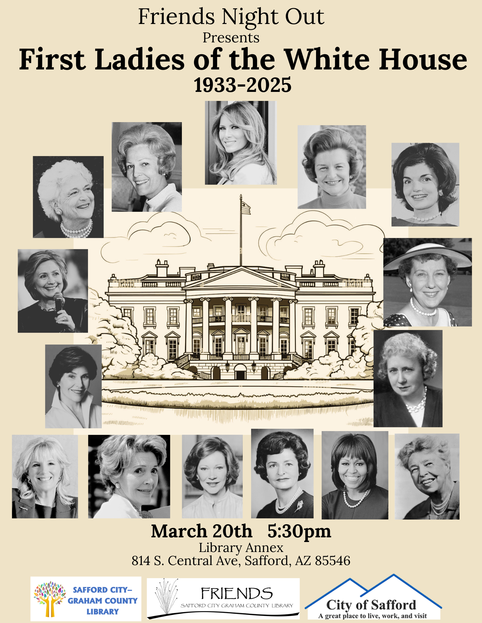 Friends Night Out Presents: First Ladies of the White House